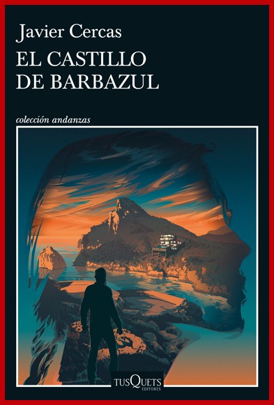 El castillo de Barbazul – Javier Cercas