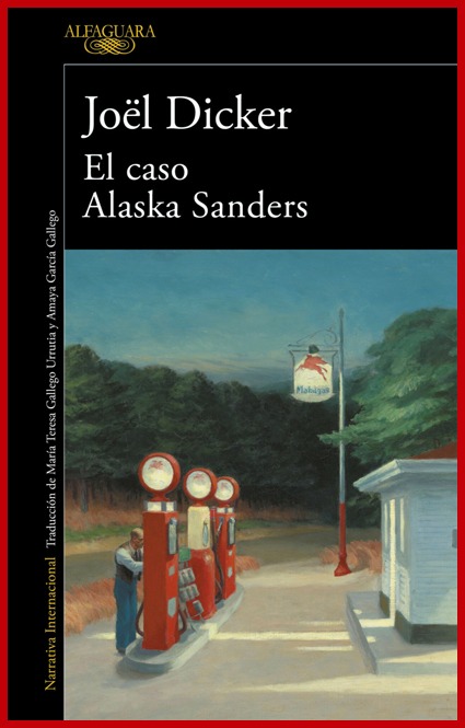 El caso Alaska Sanders – Jöel Dicker