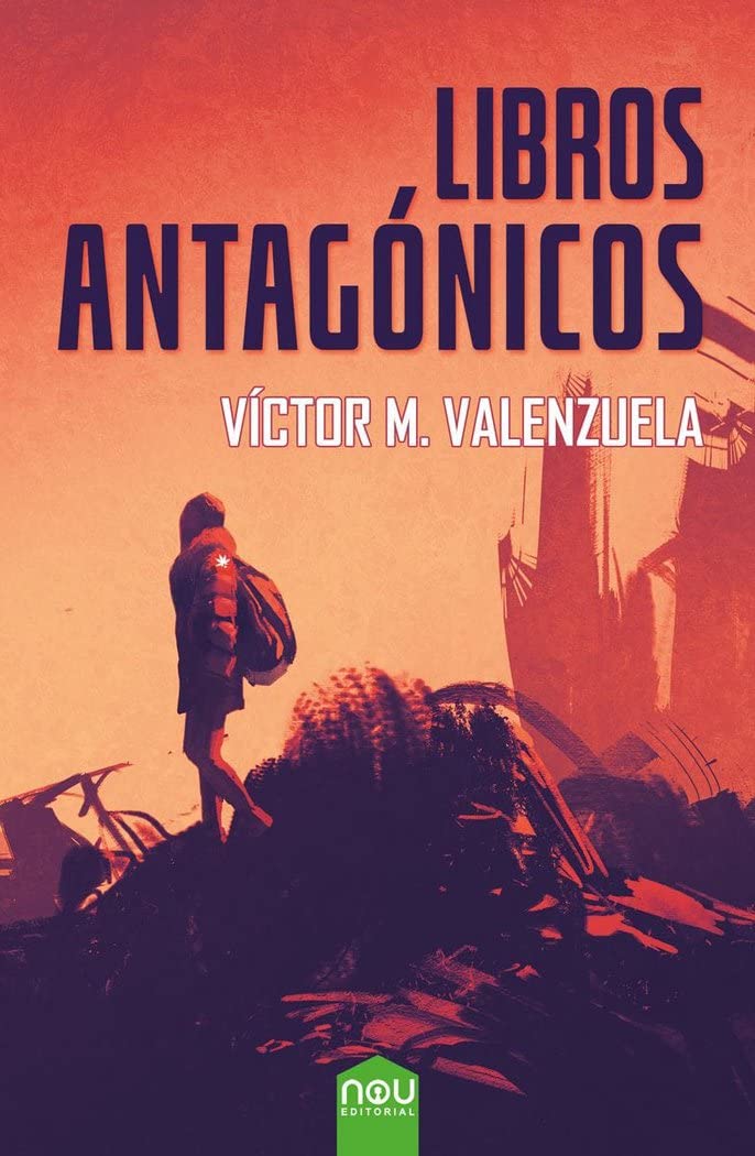 Libros Antagónicos – Víctor M. Valenzuela