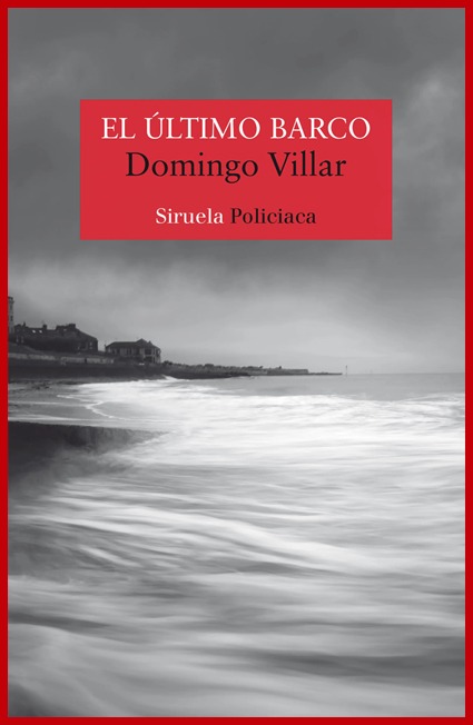 El último barco – Domingo Villar