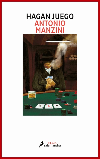 Hagan juego – Antonio Manzini