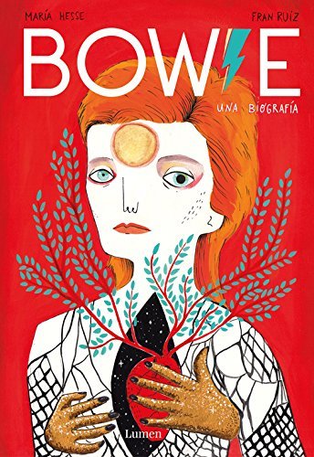 Bowie: una biografía – María Hesse y Fran Ruíz