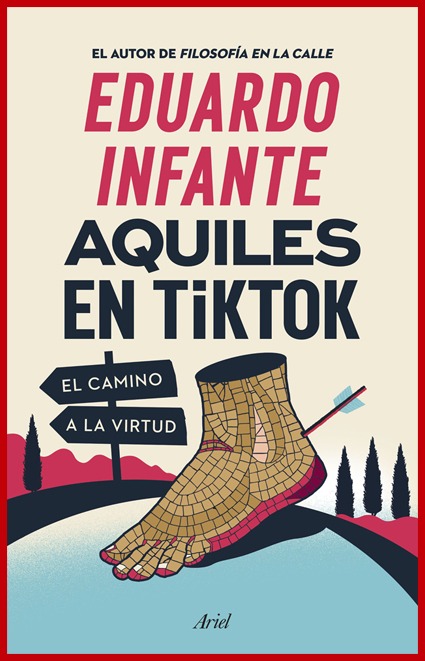 Aquiles en TikTok – Eduardo Infante