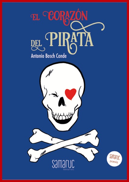 El corazón del pirata – Antonio Bosch Conde