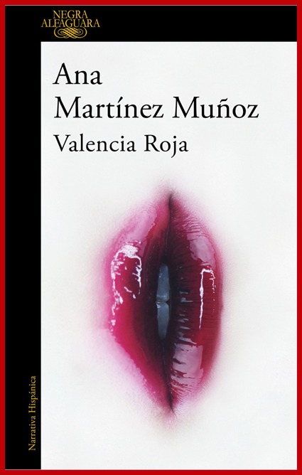Valencia roja – Ana Martínez Muñoz