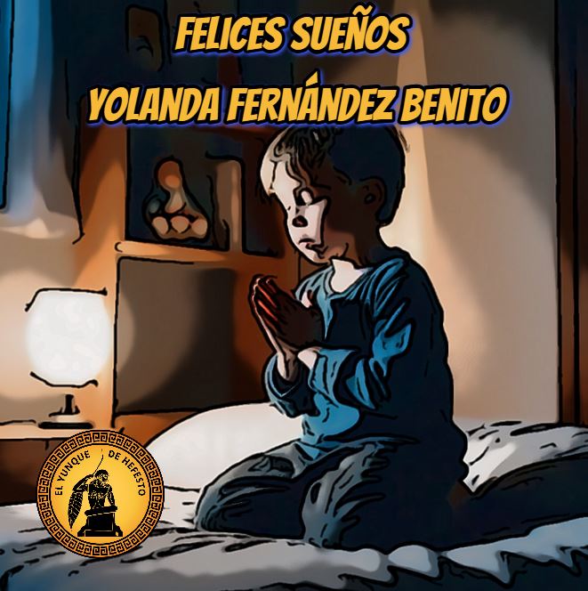 Felices sueños – Yolanda Fernández Benito
