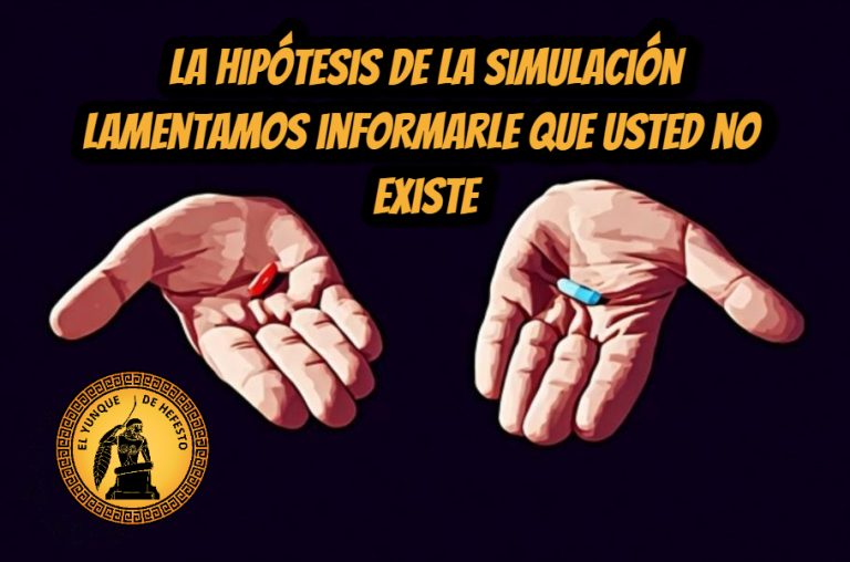 La hipótesis de la simulación. Lamentamos informarle que usted no existe