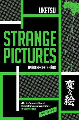 Strange Pictures – Uketsu