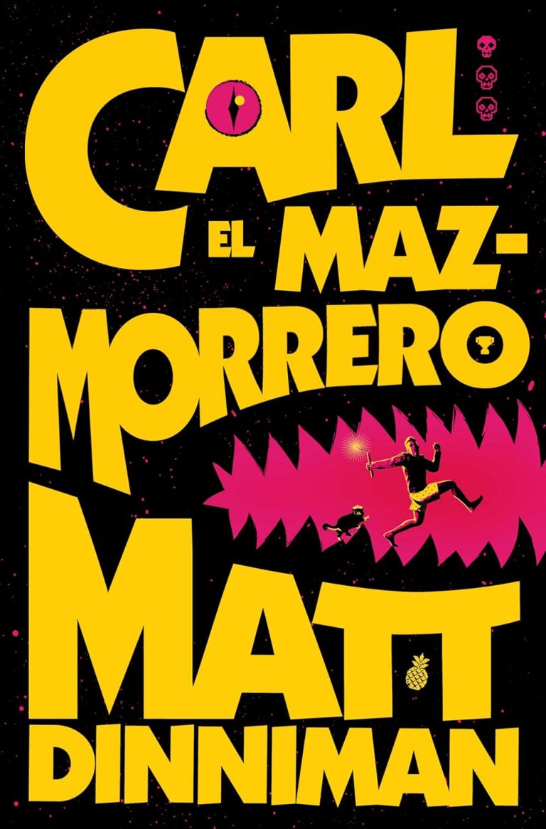 Carl el Mazmorrero – Matt Dinniman